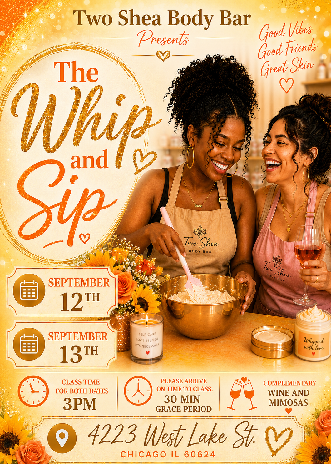 Two Shea Body bar Whip And Sip September 12th-13th