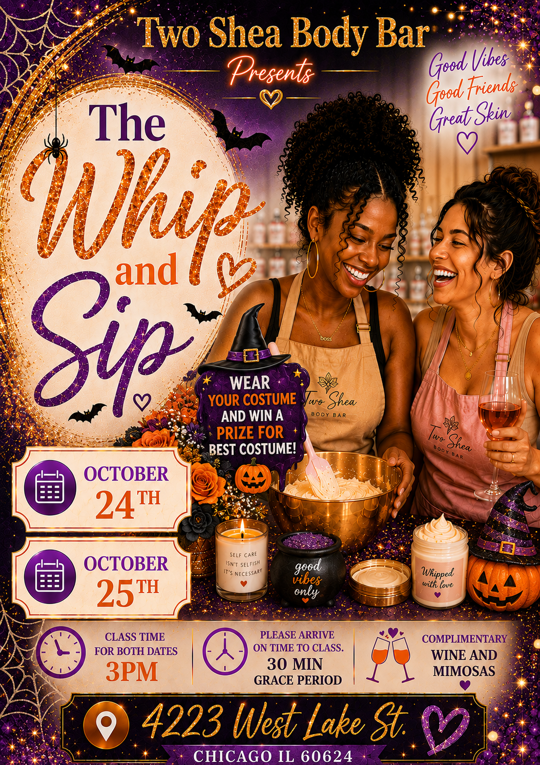 Two Shea Body Bar Whip And Sip October 24th and 25th (Halloween Edition)