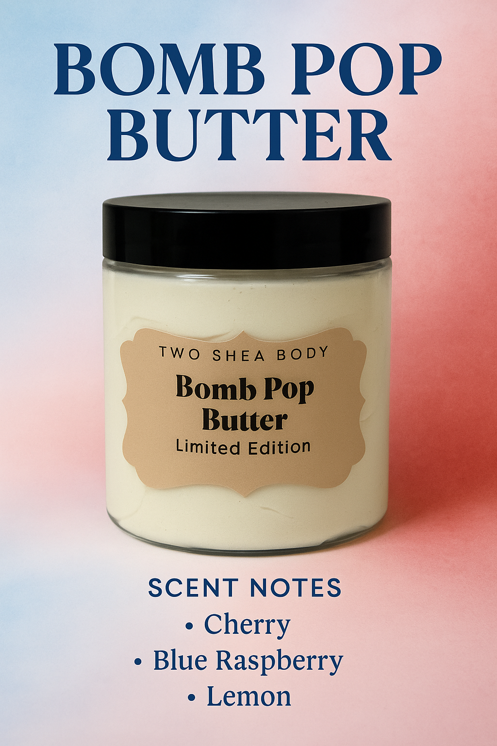 Bomb Pop Butter